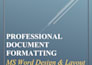 do professional ms word document formatting and typing